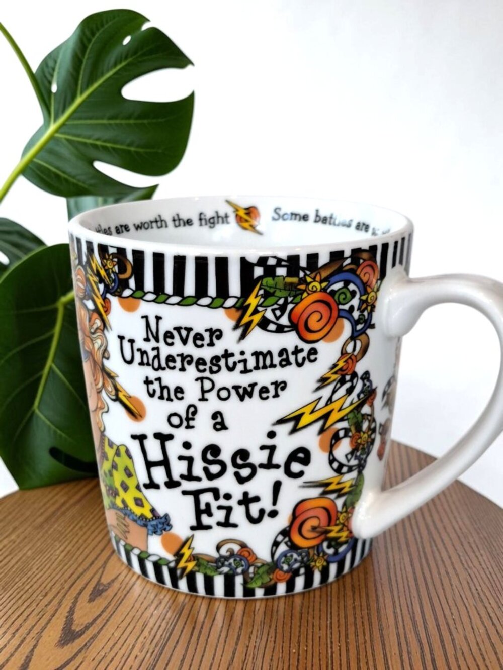 Suzy Toronto Coffee Mug “Never Underestimate The Power Of A Hissie Fit”